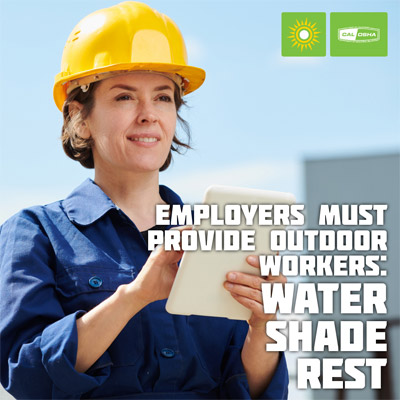 employers must provide water, shade, rest.